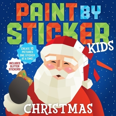 Paint by Sticker Kids: Christmas - Workman Publishing