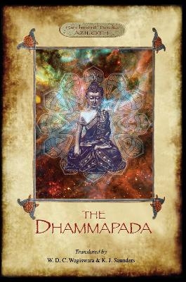 The Dhammapada -  Buddha