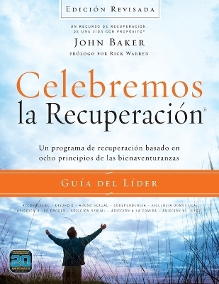 Celebremos La Recuperación Guía del Líder - Edición Revisada - Sir John Baker