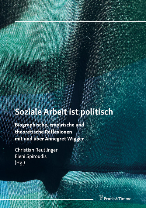 Soziale Arbeit ist politisch - 