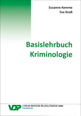 Basislehrbuch Kriminologie - 