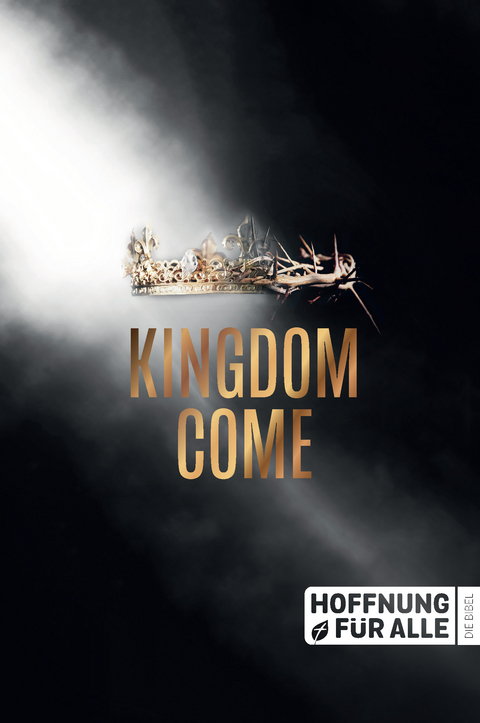 Hoffnung für alle. Die Bibel - "Kingdom Come Edition" - 