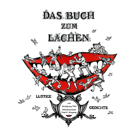 Das Buch zum Lachen - Wolfgang Fels