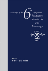 FREQUENCY STANDARDS & METROLOGY - 