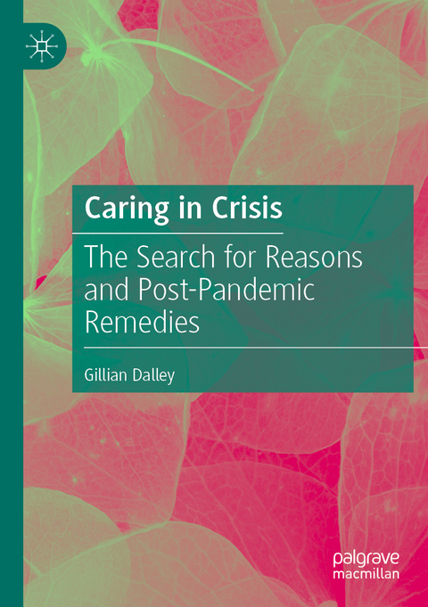 Caring in Crisis - Gillian Dalley