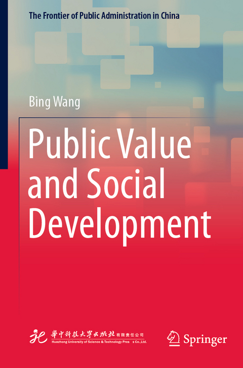 Public Value and Social Development - Bing Wang