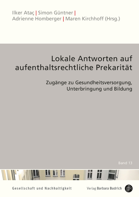 Lokale Antworten auf aufenthaltsrechtliche Prekarität - 