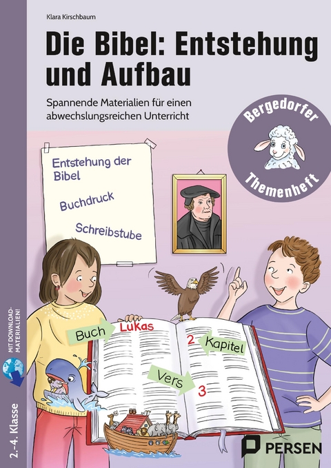 Die Bibel: Entstehung und Aufbau - Klara Kirschbaum