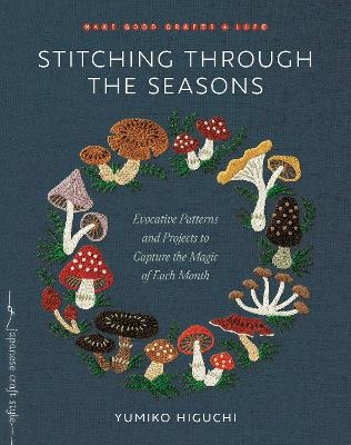 Stitching through the Seasons - Yumiko Higuchi