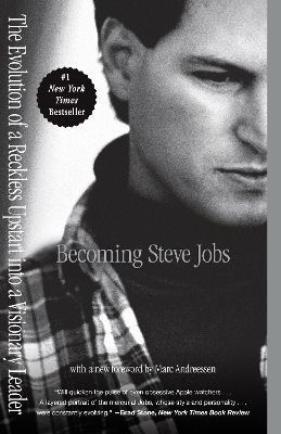 Becoming Steve Jobs - Brent Schlender, Rick Tetzeli