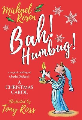 Bah! Humbug! - Michael Rosen