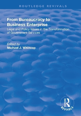 From Bureaucracy to Business Enterprise - 