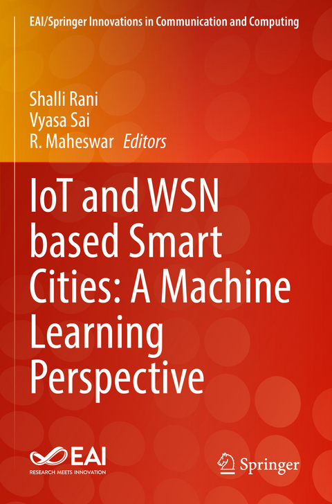 IoT and WSN based Smart Cities: A Machine Learning Perspective - 