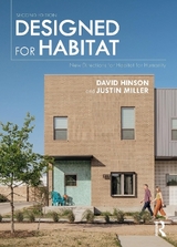 Designed for Habitat - Hinson, David; Miller, Justin