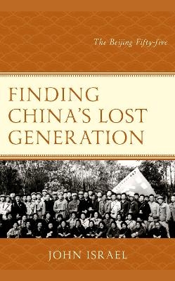 Finding China's Lost Generation - John Israel