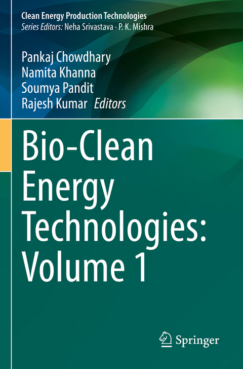 Bio-Clean Energy Technologies: Volume 1 - 