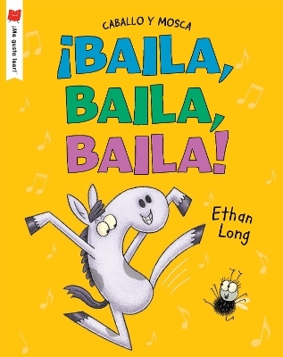 ¡Baila, baila, baila! - Ethan Long