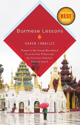 Burmese Lessons - Karen Connelly