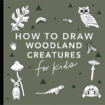 Mushrooms & Woodland Creatures: How to Draw Books for Kids with Woodland Creatures, Bugs, Plants, and Fungi - Alli Koch