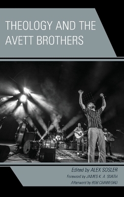 Theology and the Avett Brothers - 