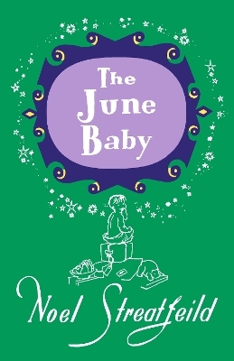 The June Baby - Noel Streatfeild