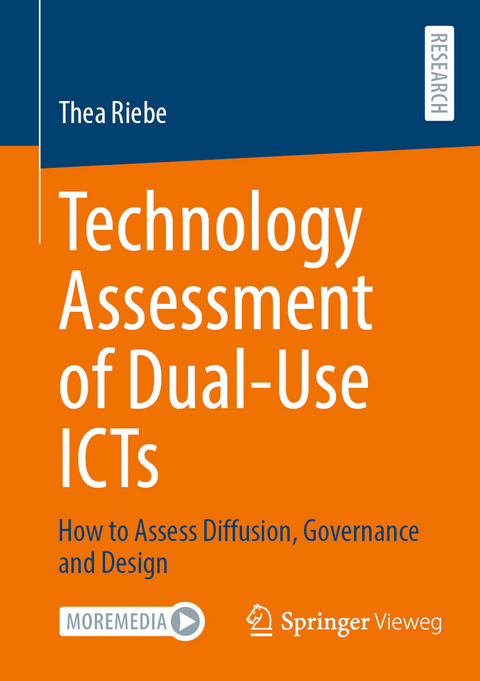 Technology Assessment of Dual-Use ICTs - Thea Riebe