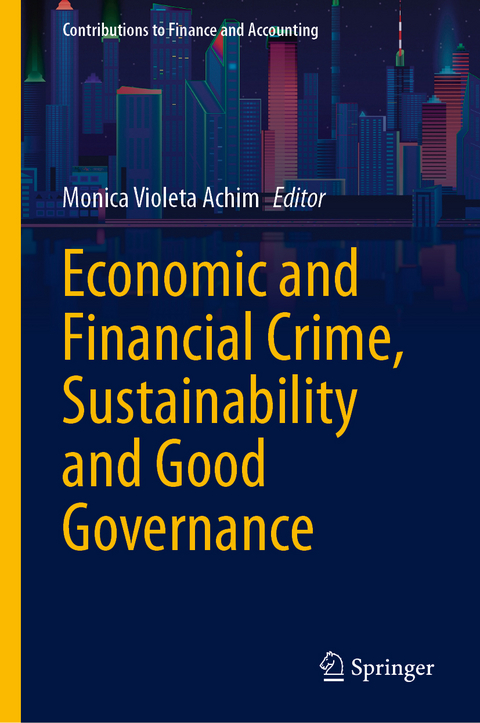 Economic and Financial Crime, Sustainability and Good Governance - 