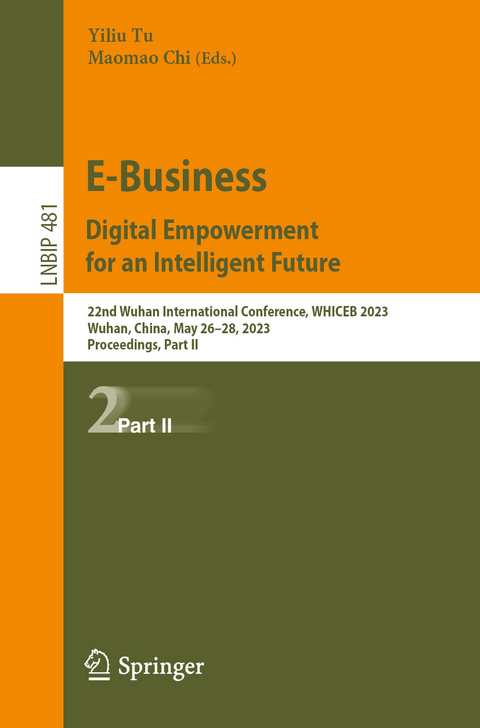 E-Business. Digital Empowerment for an Intelligent Future - 