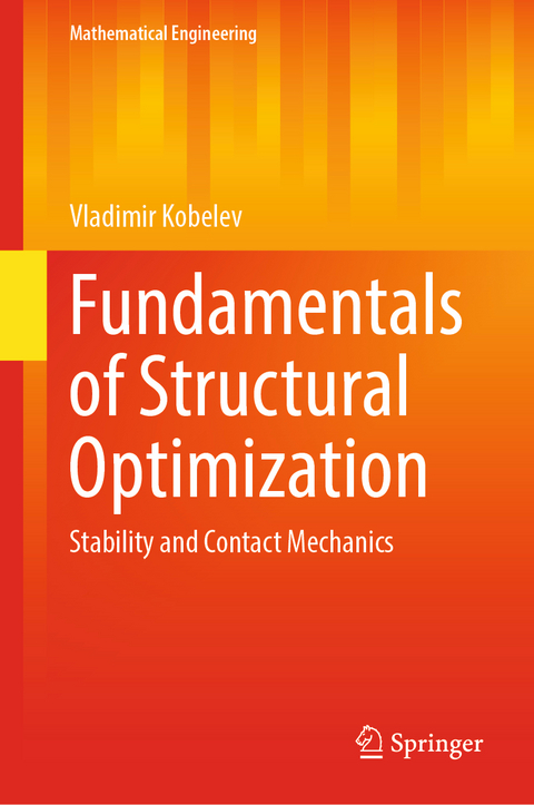 Fundamentals of Structural Optimization - Vladimir Kobelev