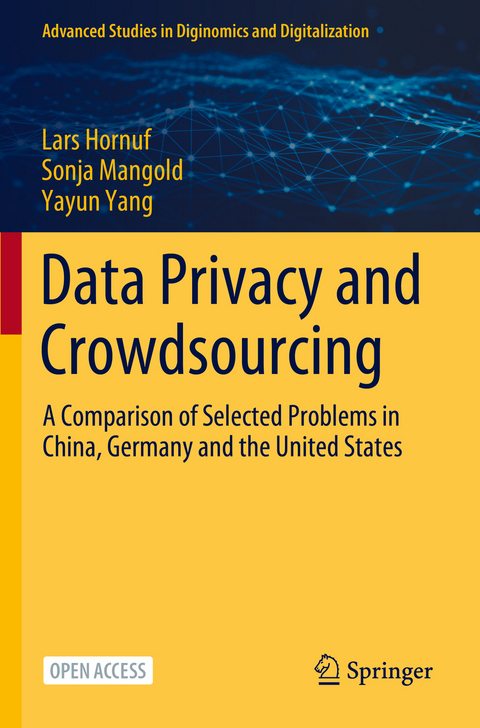 Data Privacy and Crowdsourcing - Lars Hornuf, Sonja Mangold, Yayun Yang