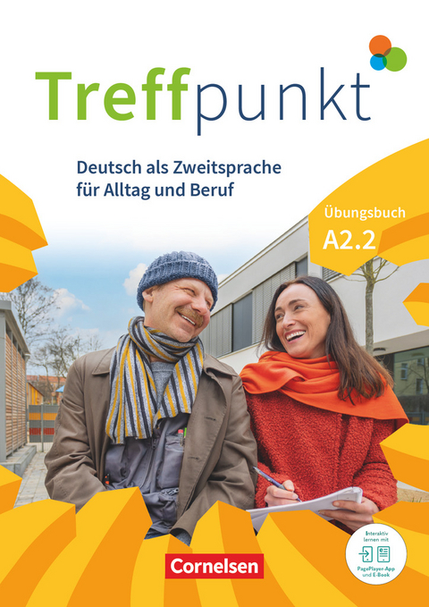 Treffpunkt - Deutsch für die Integration - Allgemeine Ausgabe – Deutsch als Zweitsprache für Alltag und Beruf - A2: Teilband 2 - Katerina Chrástová, Friederike Jin, Matthias Scheliga, Martina Schäfer