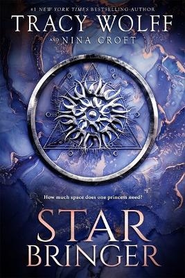 Star Bringer - Tracy Wolff, Nina Croft