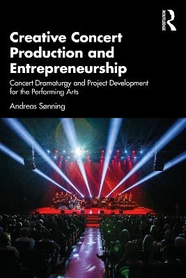 Creative Concert Production and Entrepreneurship - Andreas Sonning