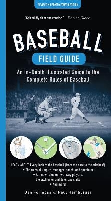 Baseball Field Guide, Fourth Edition - Dan Formosa