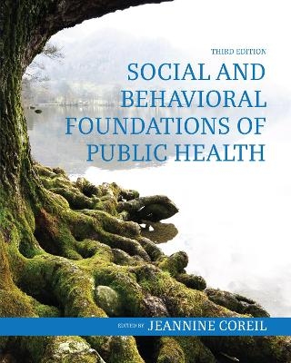 Social and Behavioral Foundations of Public Health - Jeannine Coreil