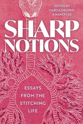 Sharp Notions - Marita Dachsel, Nancy Lee