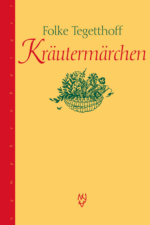 Kräutermärchen - Folke Tegetthoff