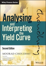 Analysing and Interpreting the Yield Curve - Choudhry, Moorad