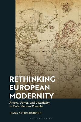 Rethinking European Modernity - Hans Schelkshorn