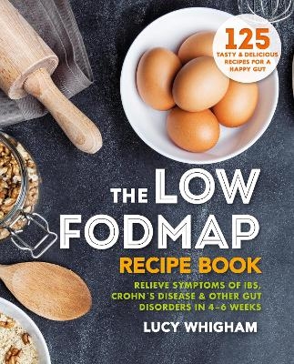 The Low-FODMAP Recipe Book - Lucy Whigham