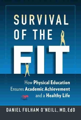 Survival of the Fit - Daniel Fulham O’Neill