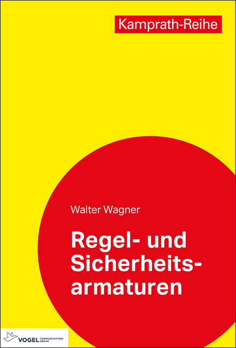 Regel- und Sicherheitsarmaturen - Walter Wagner