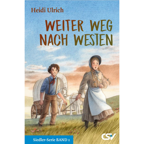 Weiter Weg nach Westen - Heidi Ulrich