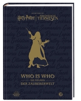 Aus den Filmen von Harry Potter und Phantastische Tierwesen: WHO IS WHO - Die Figuren der Zaubererwelt -  Warner Bros. Consumer Products GmbH