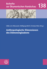 Anthropologische Dimensionen des Dämonenglaubens - 