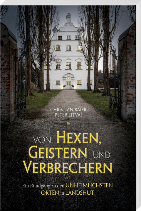 Von Hexen, Geistern und Verbrechern - Christian Baier