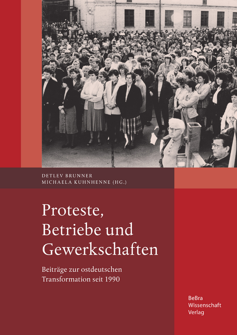 Proteste, Betriebe und Gewerkschaften - 