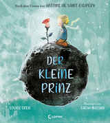 Der kleine Prinz - Antoine de Saint-Exupéry, Louise Greig