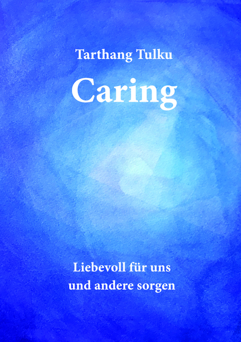 Caring - Tarthang Tulku