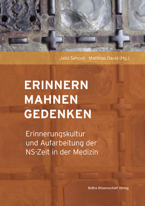 Erinnern, Mahnen, Gedenken - 